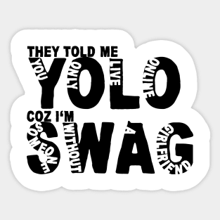 Yolo Swag Sticker